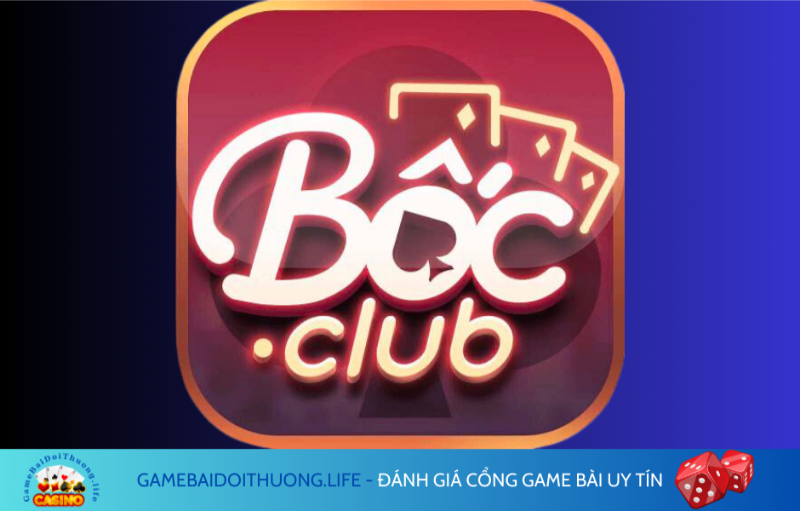 cổng game bài online Bốc Club