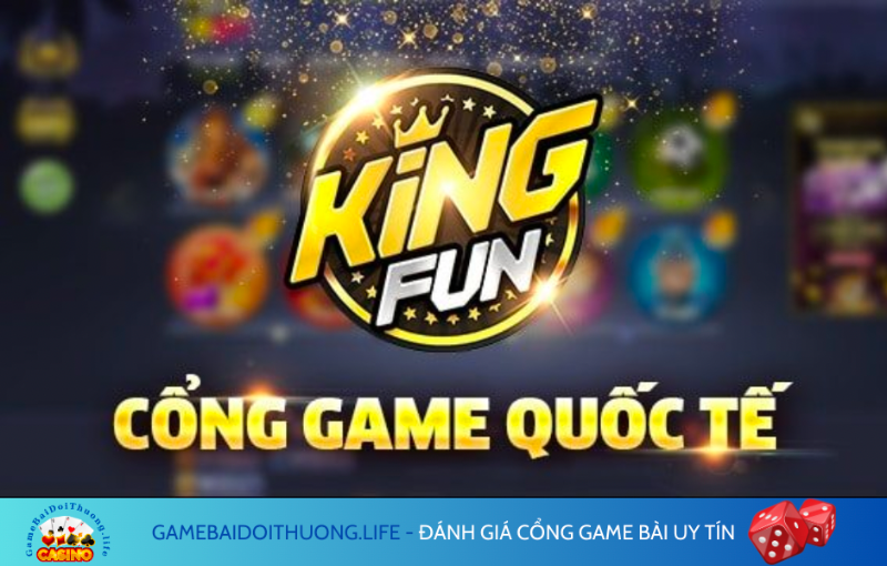 cổng game bài online king fun
